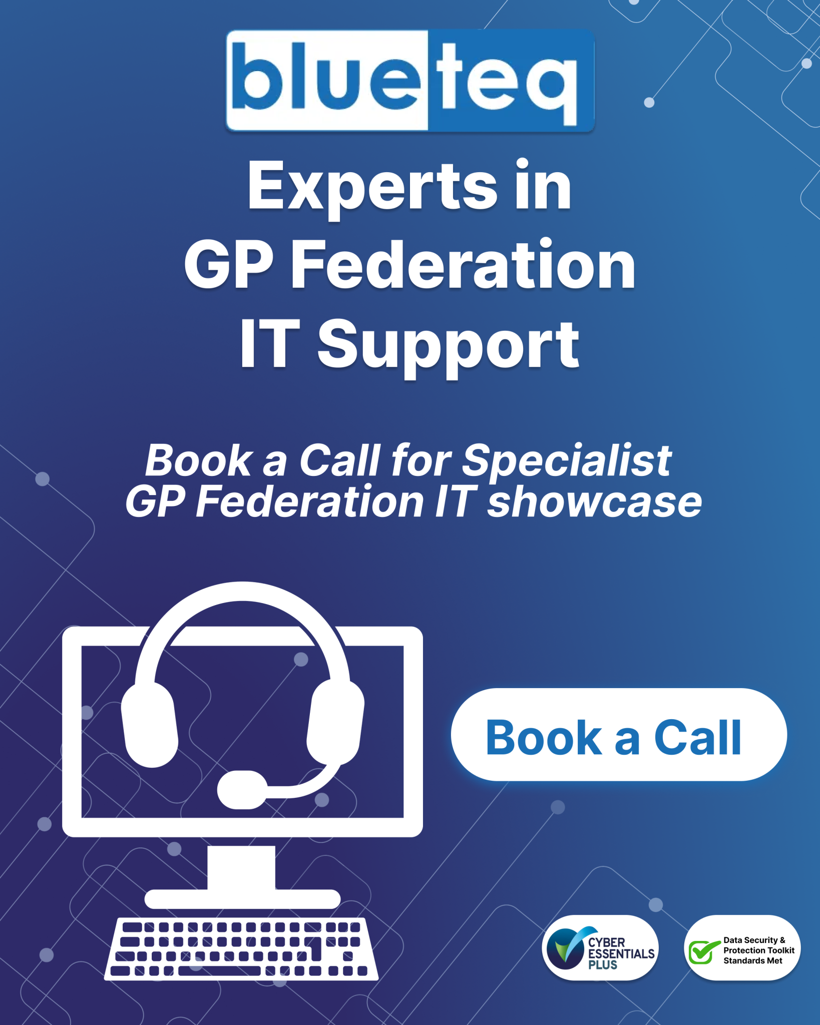 GP Federation IT Support – Blueteq Ltd